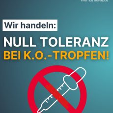 Null Toleranz K.O.-Tropfen. CDU handelt
